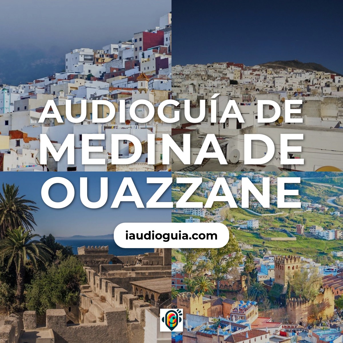 Audioguía de Medina