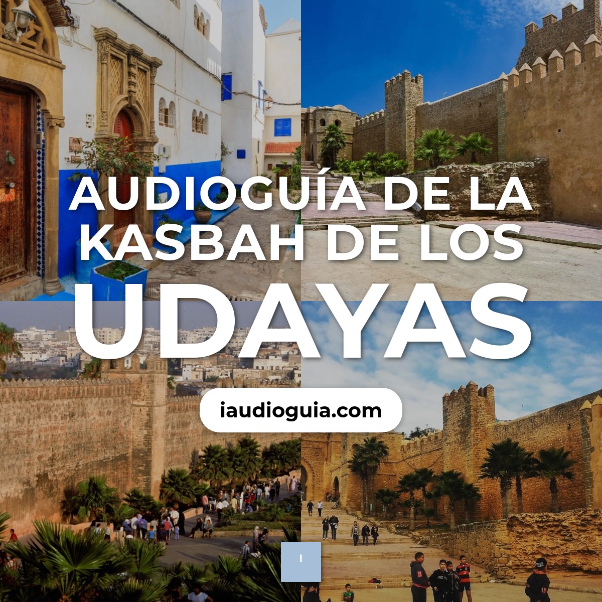 Audioguía de Kasbah Udayas