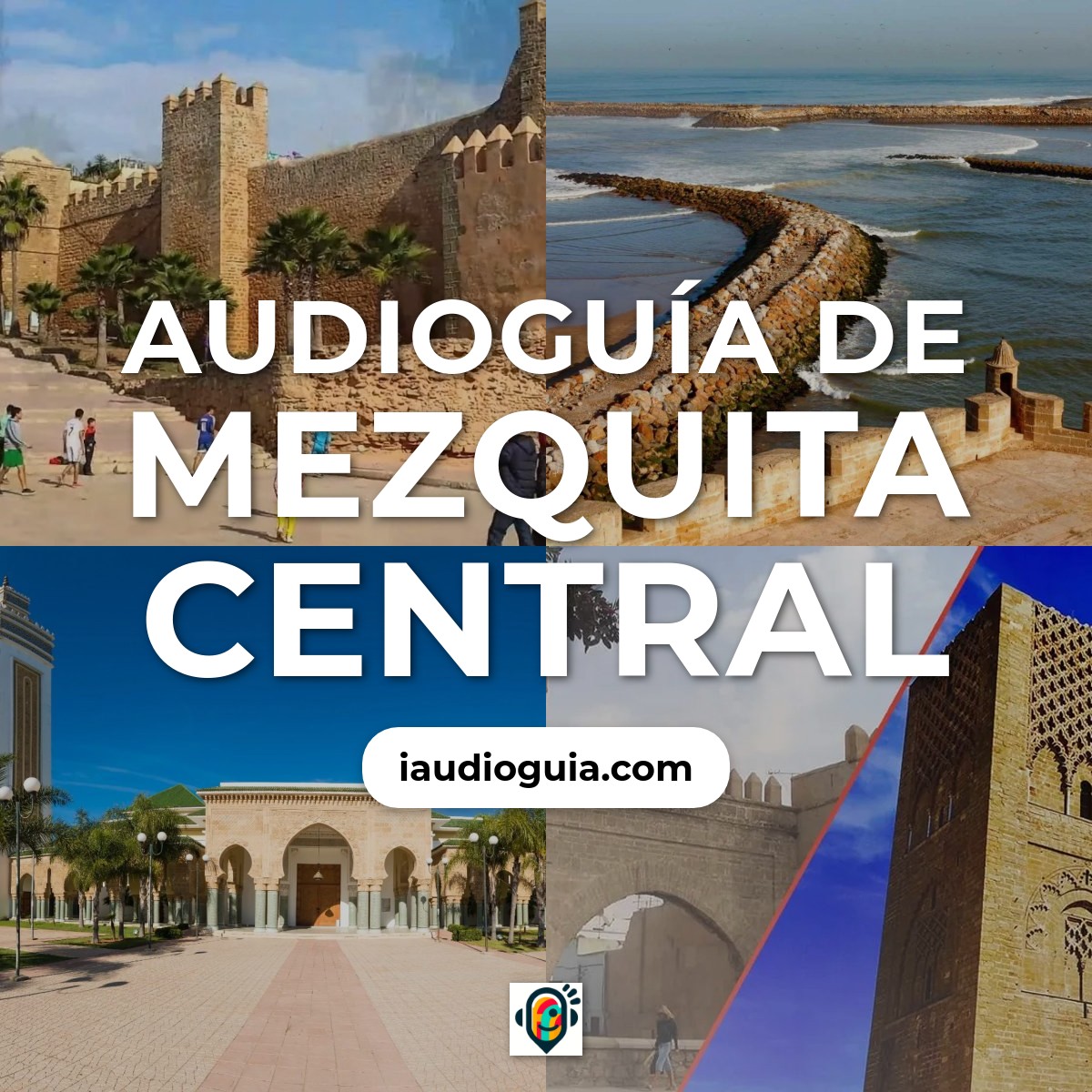 Audioguía de Mezquita Central