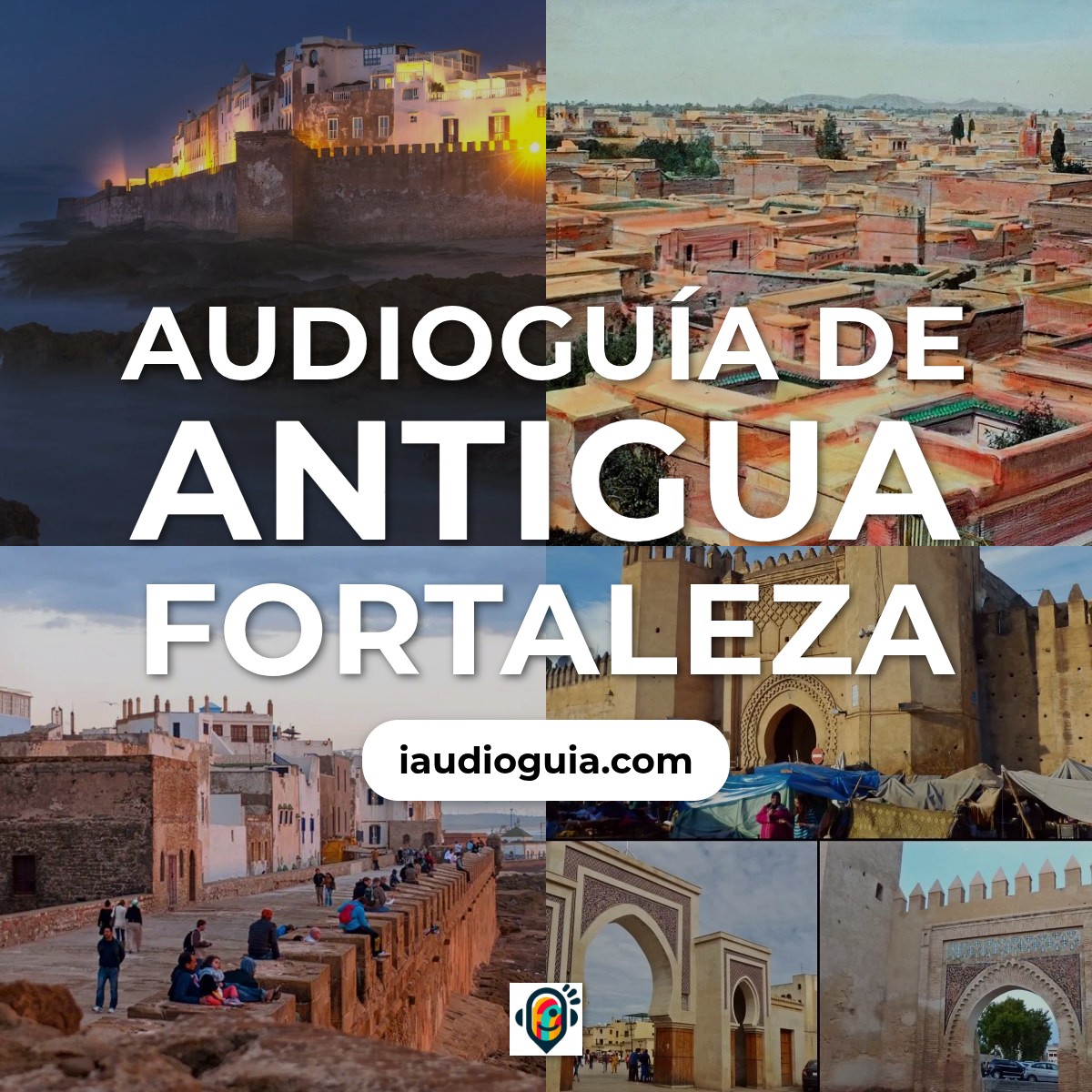 Audioguía de Antigua Fortaleza