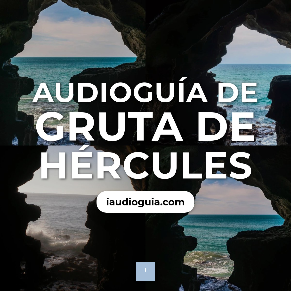 Audioguía de Gruta Hercules