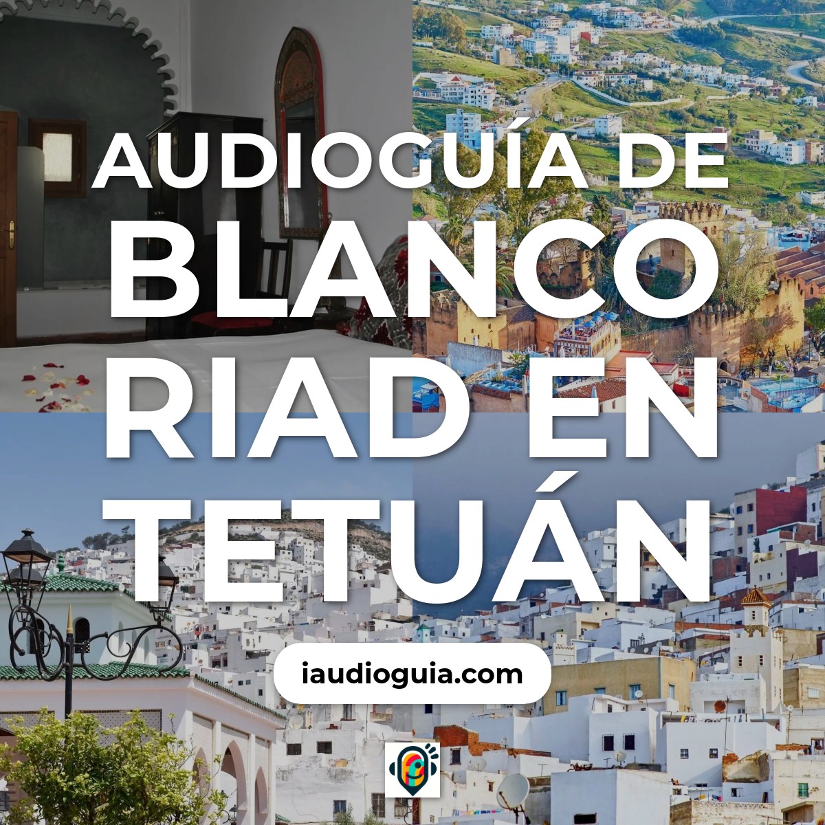 Audioguía de Blanco Riad