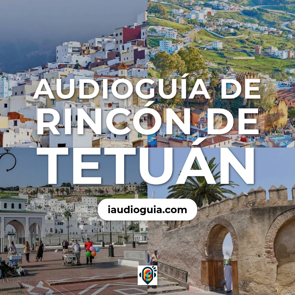 Audioguía de Rincon Tetuan