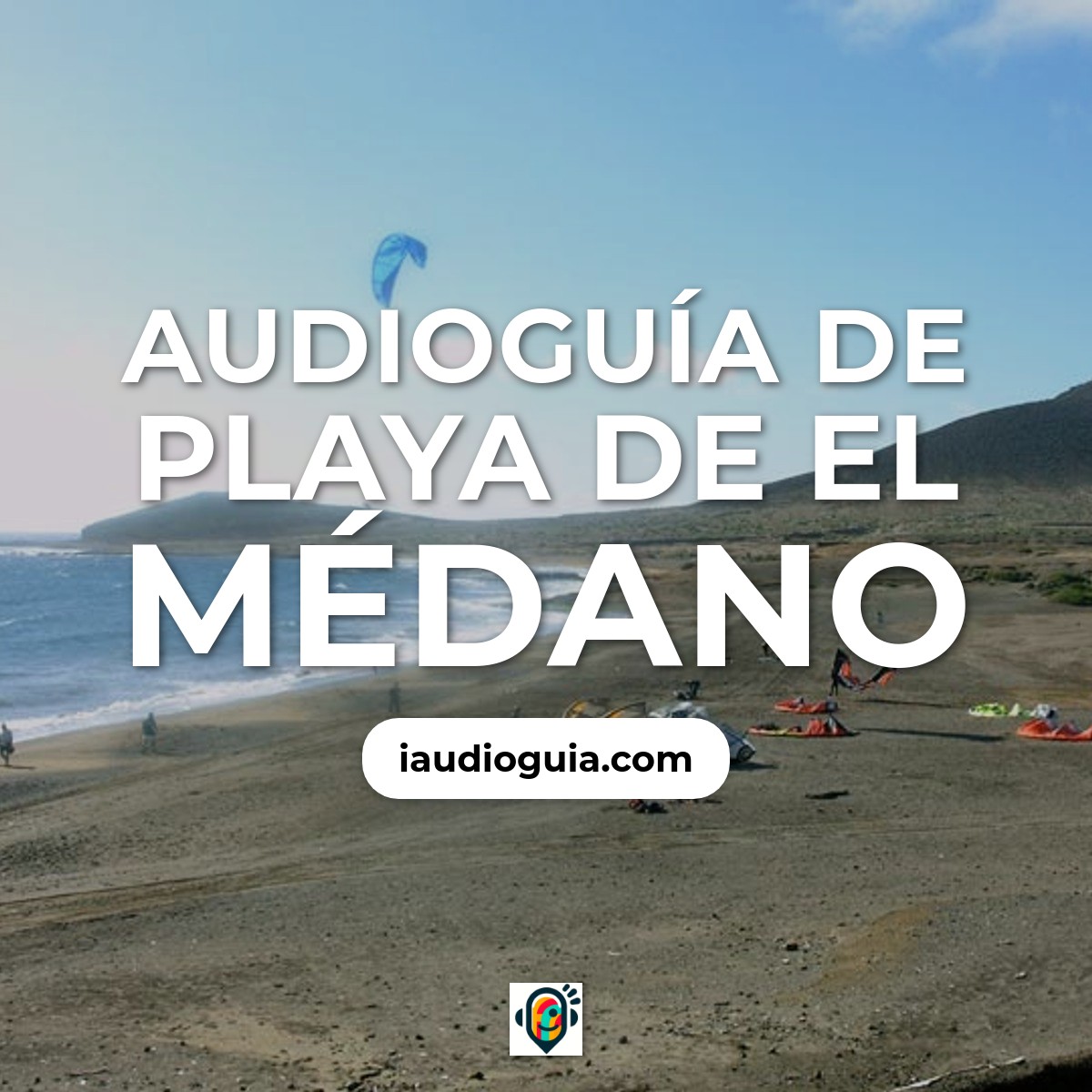 Audioguía de Playa Medano