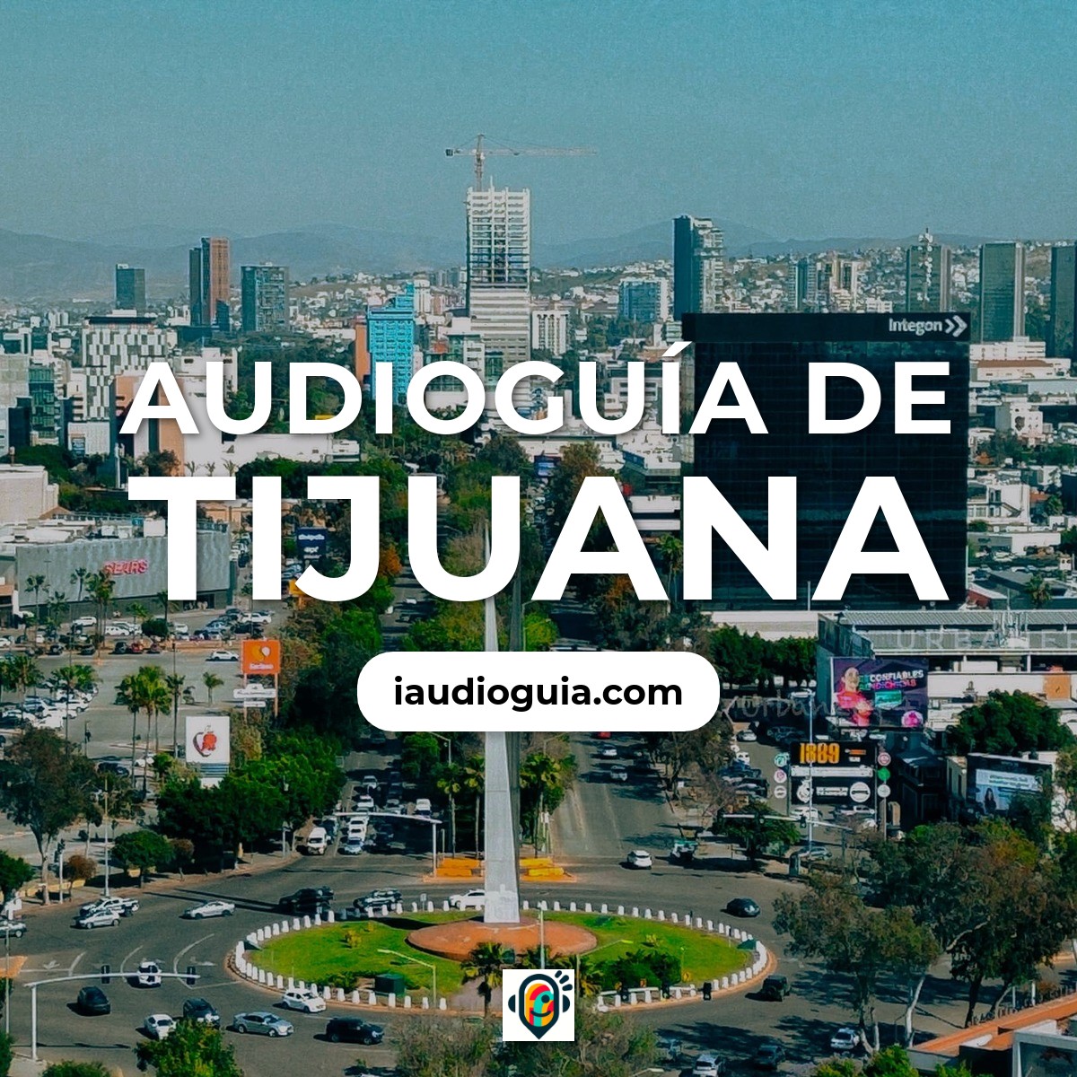 Audioguía de Tijuana