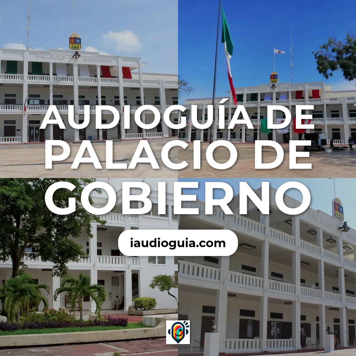 Audioguía de Palacio Gobierno