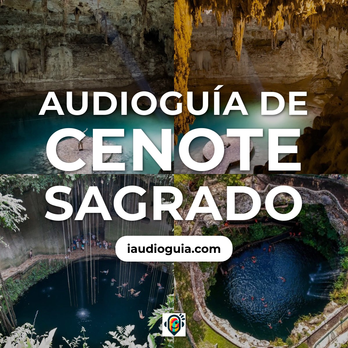 Audioguía de Cenote Sagrado