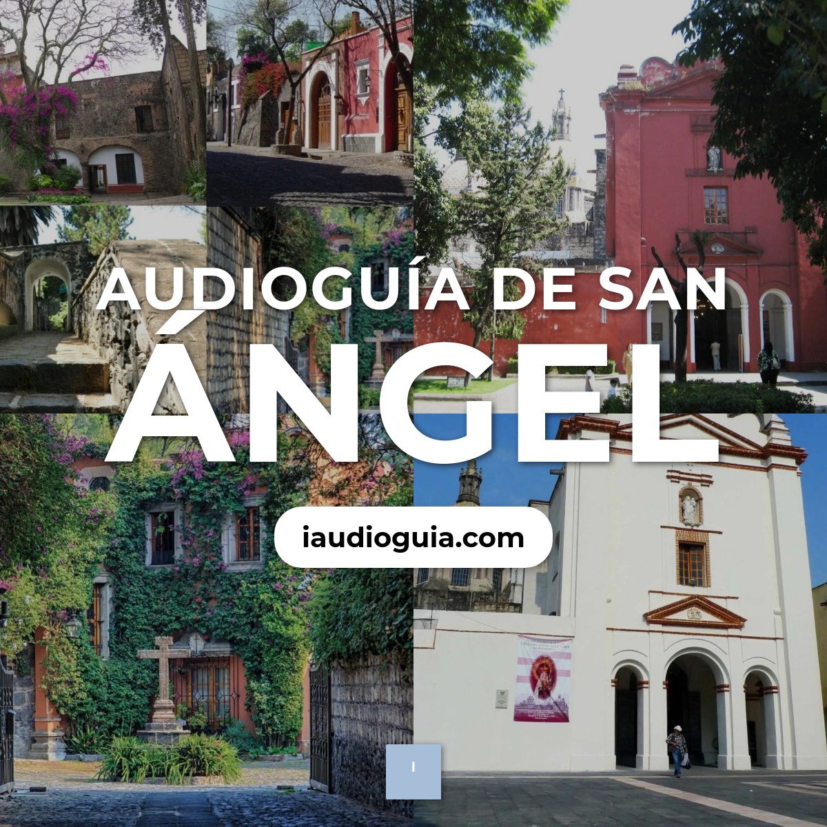 Audioguía de San Angel