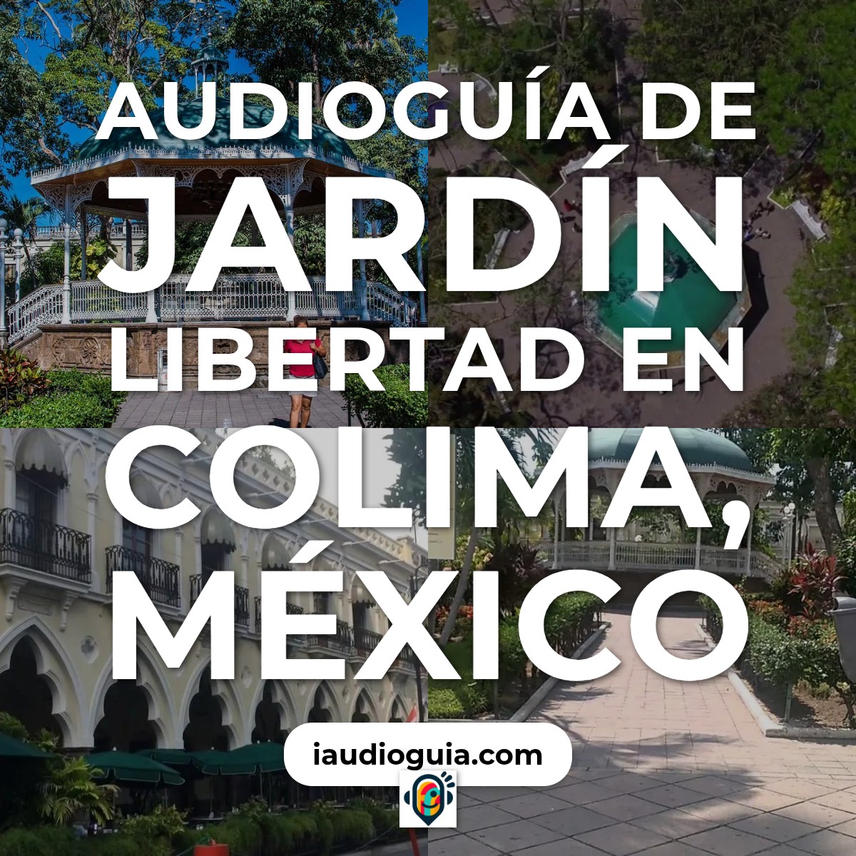 Audioguía de Jardin Libertad
