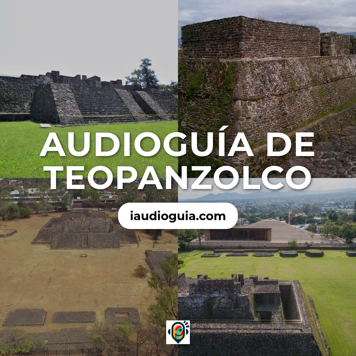Audioguía de Teopanzolco