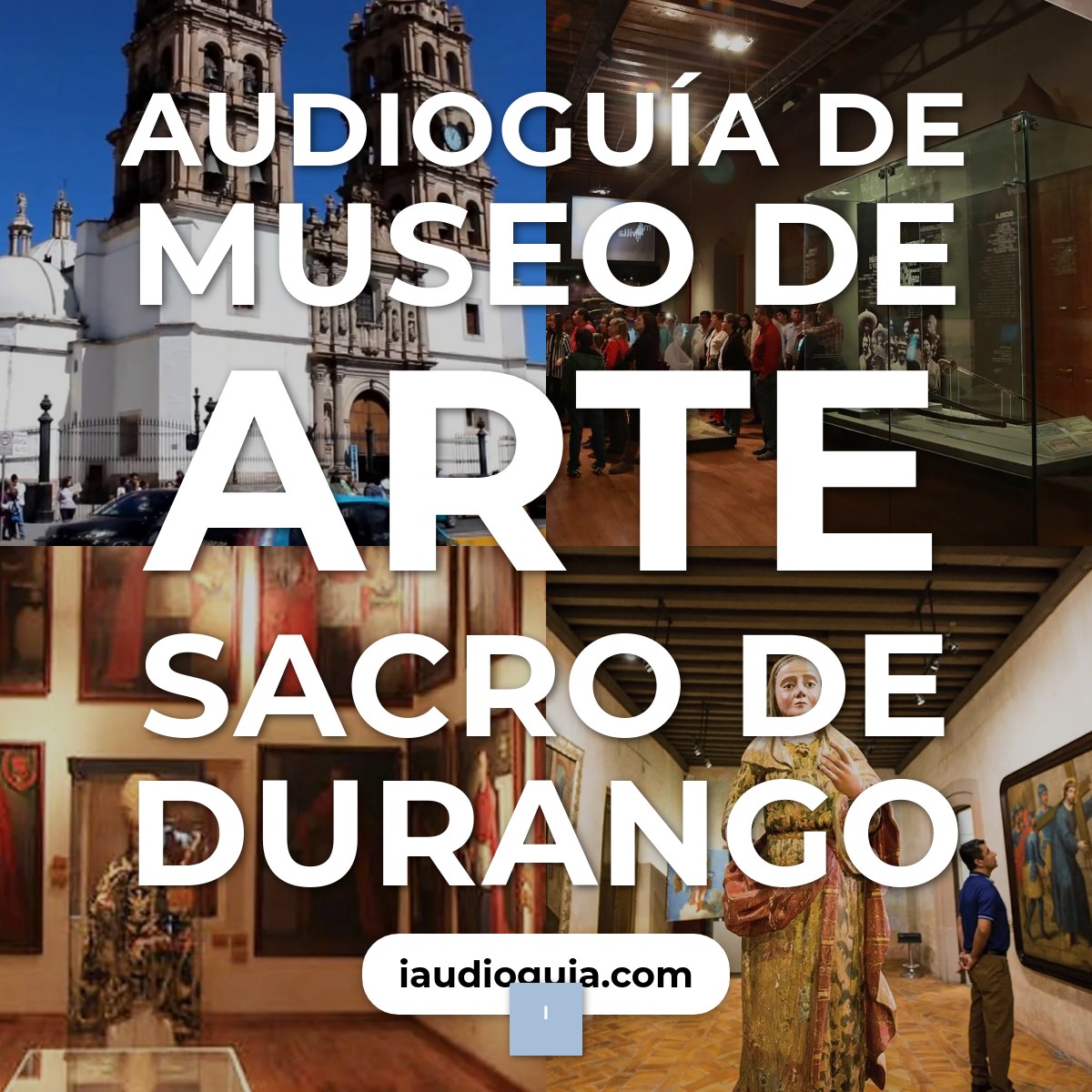 Audioguía de Museo Arte Sacro