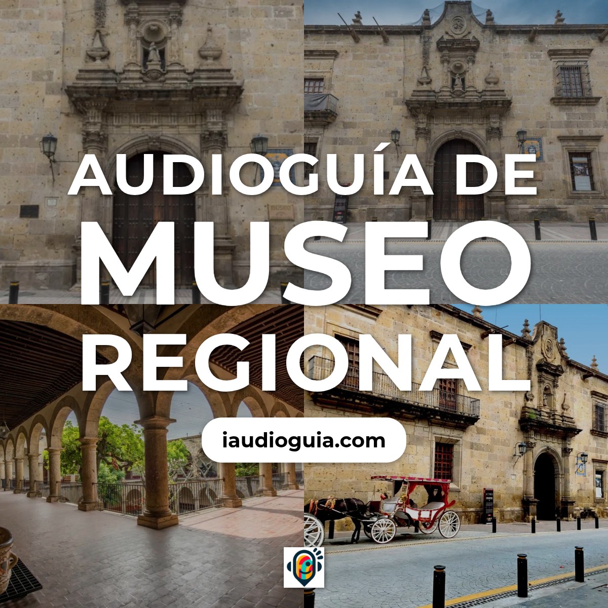 Audioguía de Museo Regional