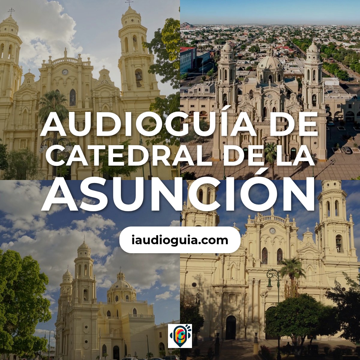 Audioguía de Catedral Asuncion