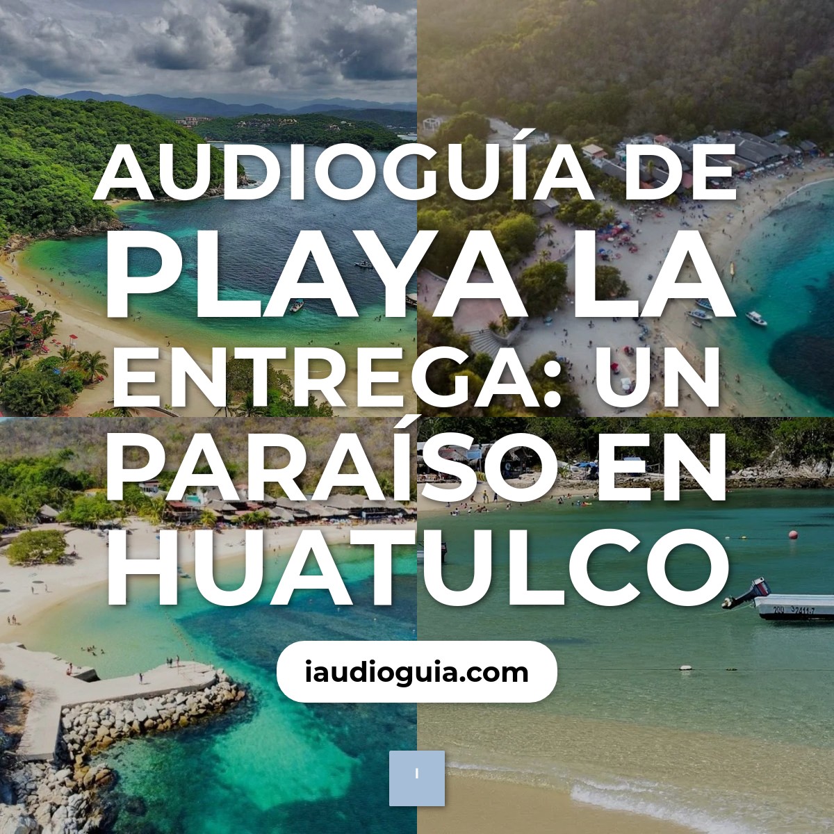 Audioguía de Playa Entrega