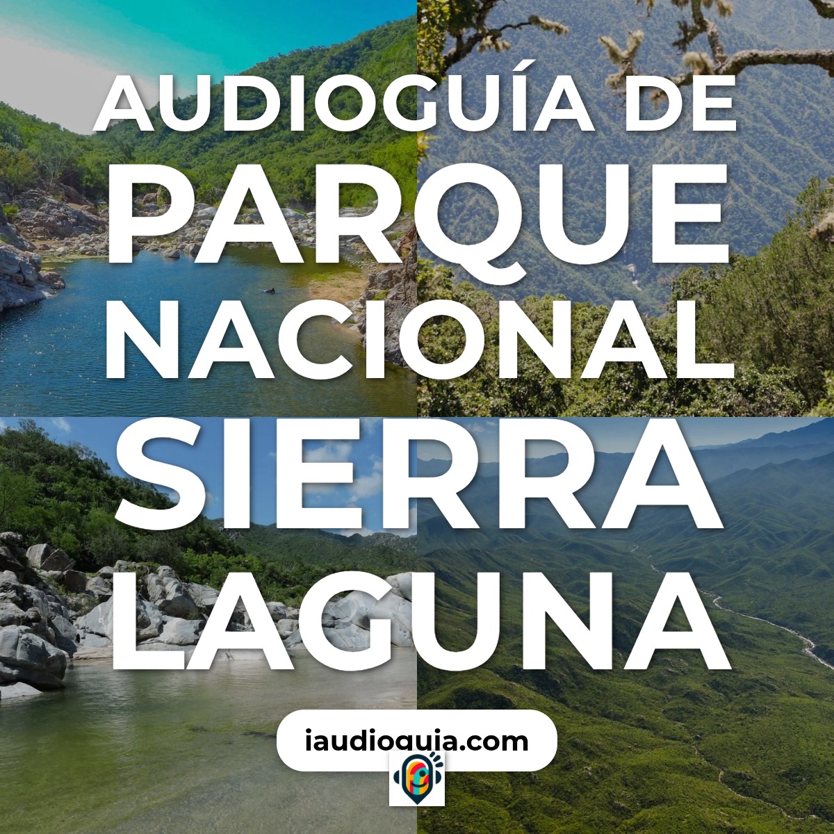 Audioguía de Parque Nacional Sierra Laguna