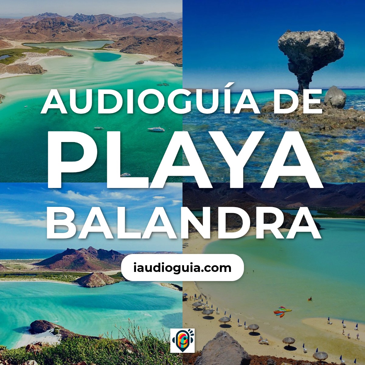 Audioguía de Playa Balandra