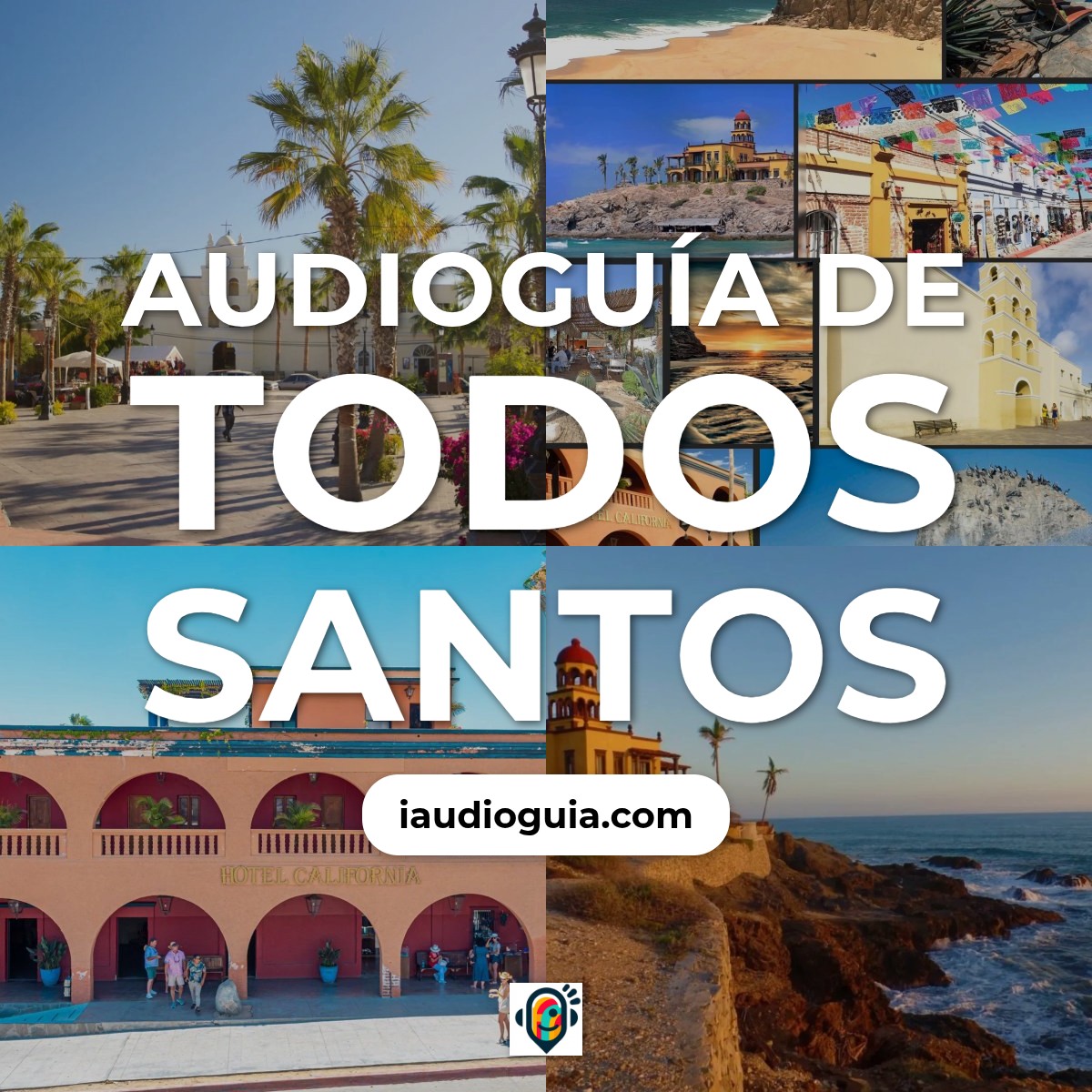 Audioguía de Todos Santos