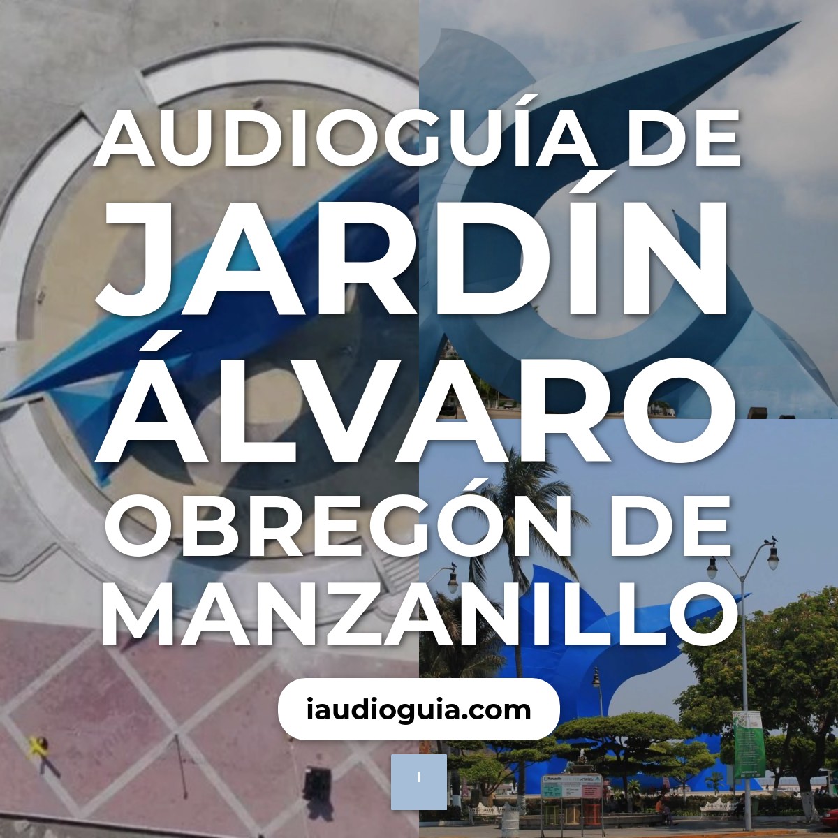Audioguía de Jardin Alvaro Obregon