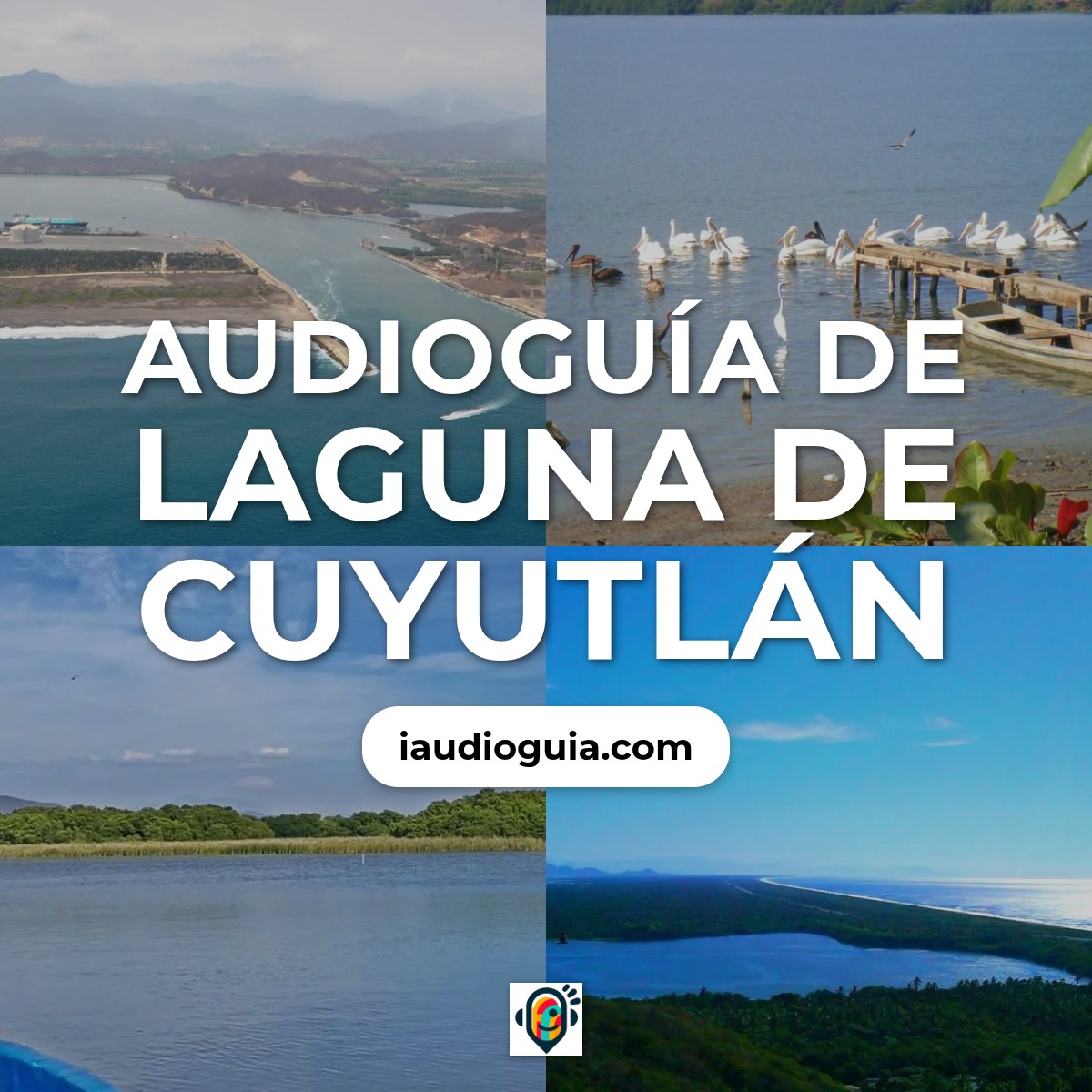 Audioguía de Laguna Cuyutlan
