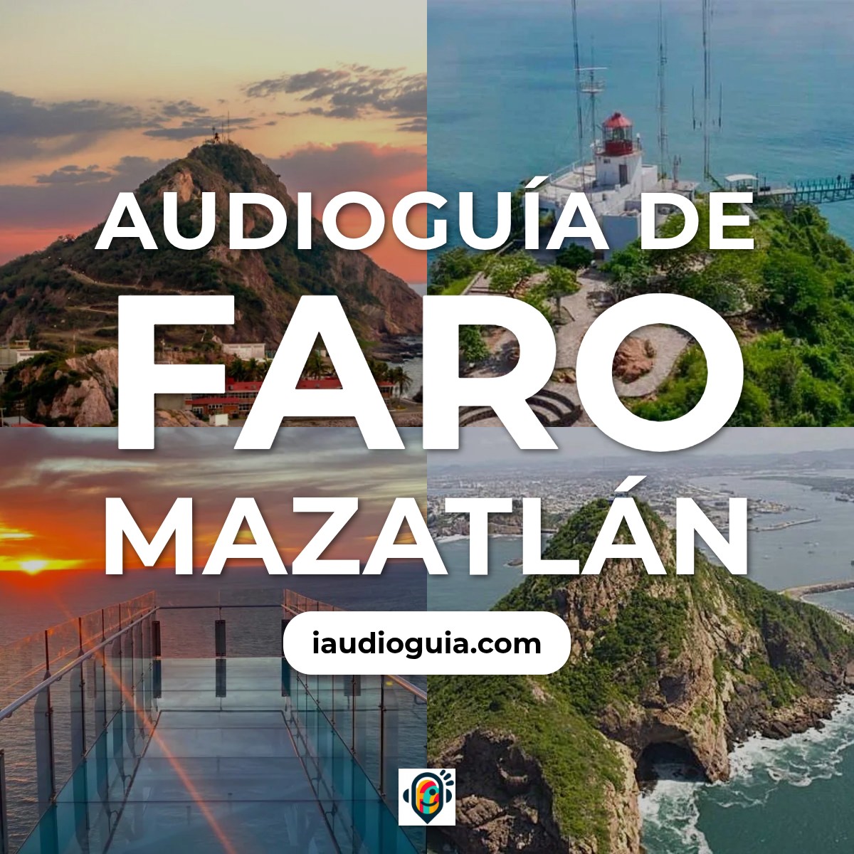 Audioguía de Faro Mazatlan