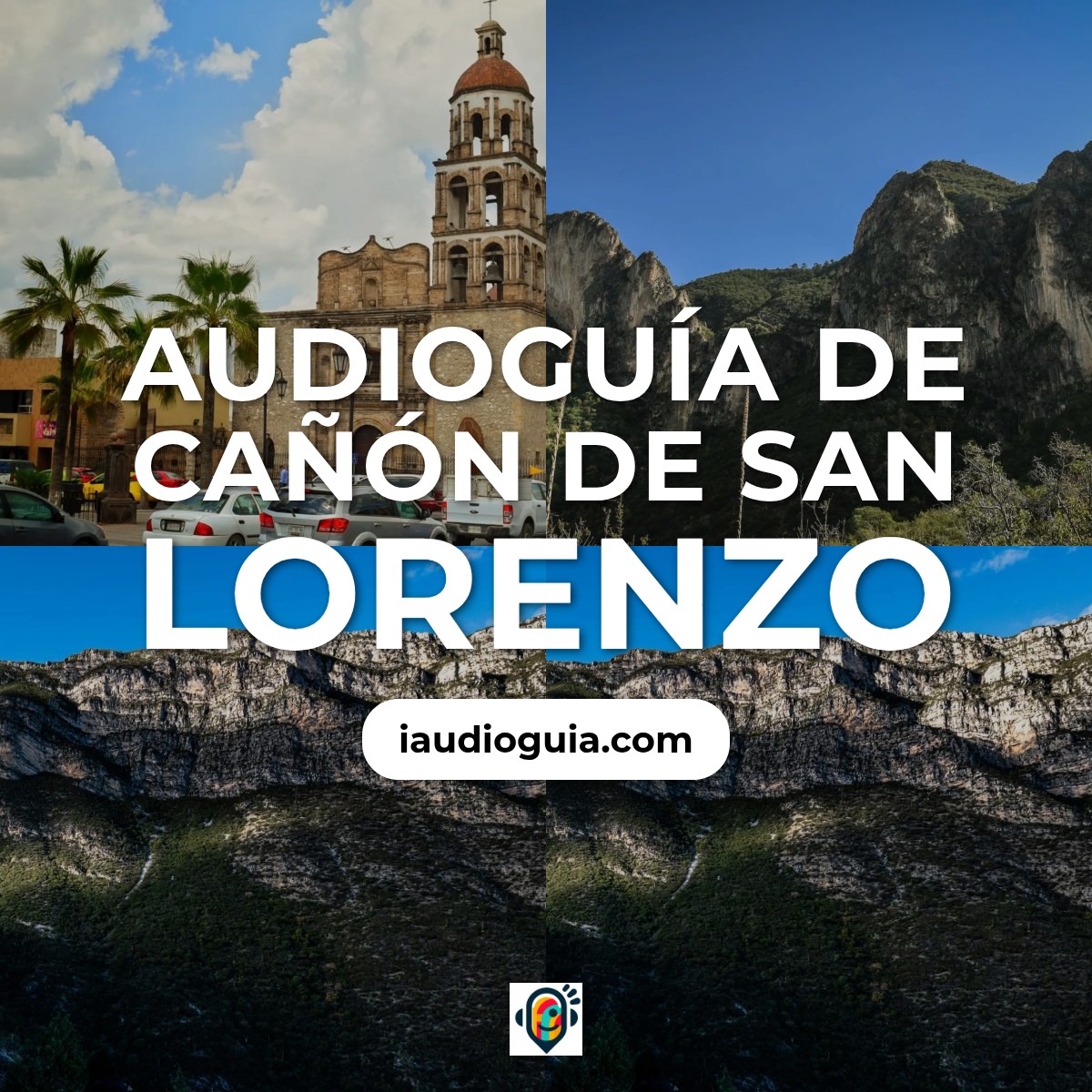 Audioguía de Canon San Lorenzo