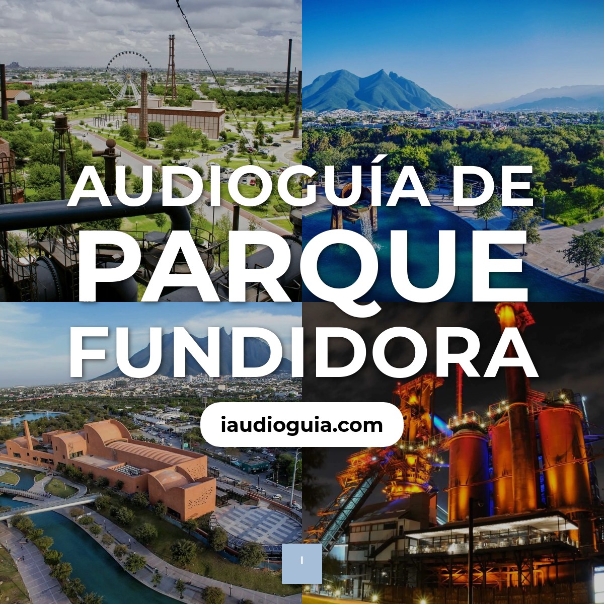 Parque Fundidora