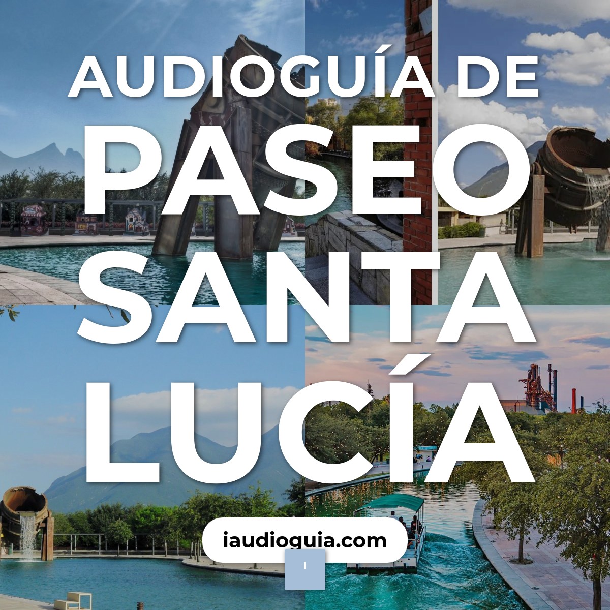 Audioguía de Paseo Santa Lucia