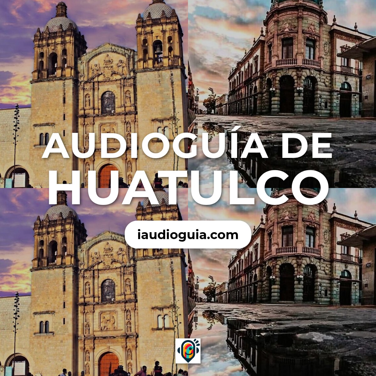 Audioguía de Huatulco