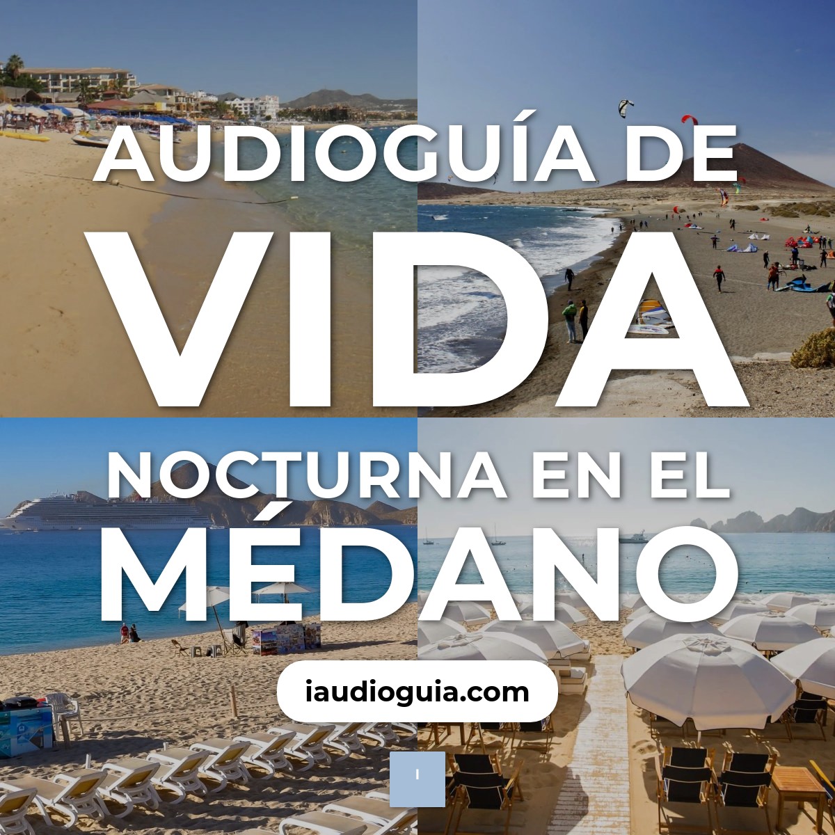 Audioguía de Vida Nocturna En Medano