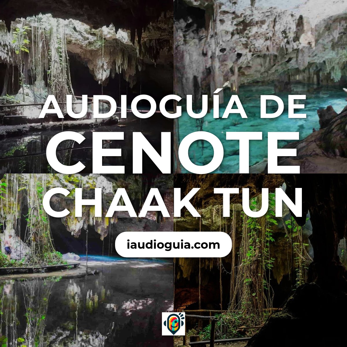 Audioguía de Cenote Chaak Tun