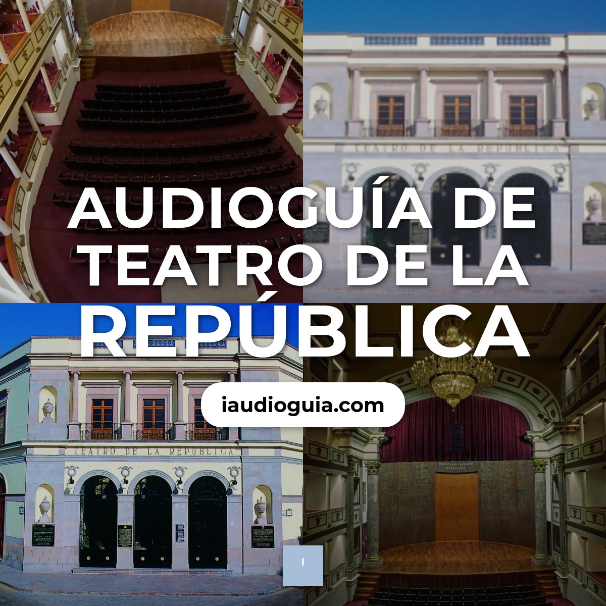 Audioguía de Teatro Republica