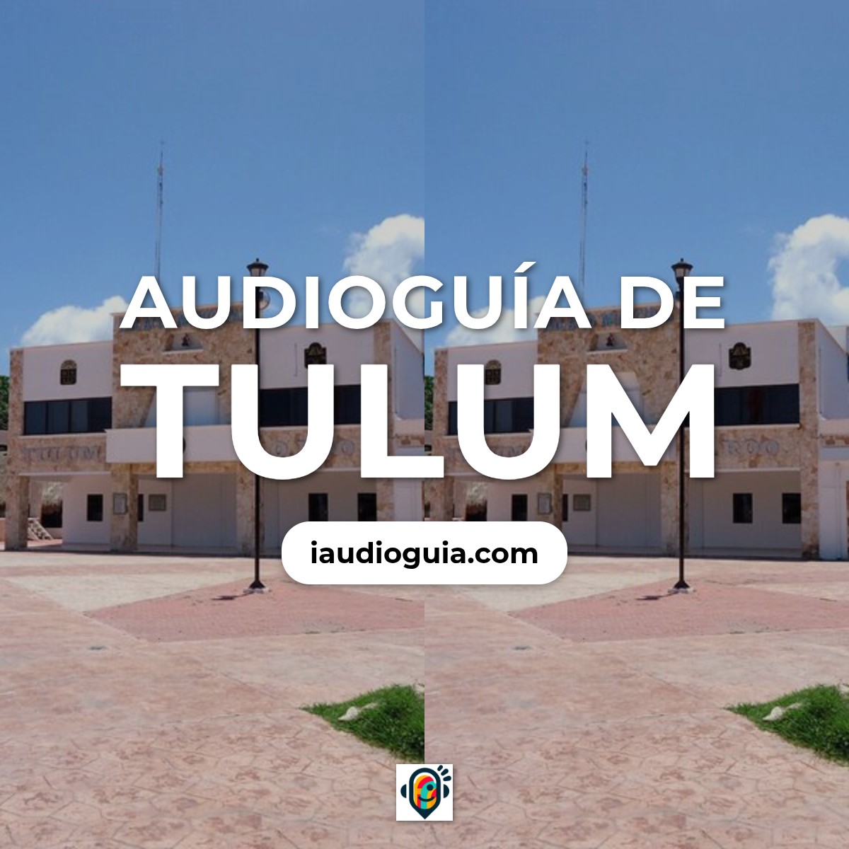 Audioguía de Tulum