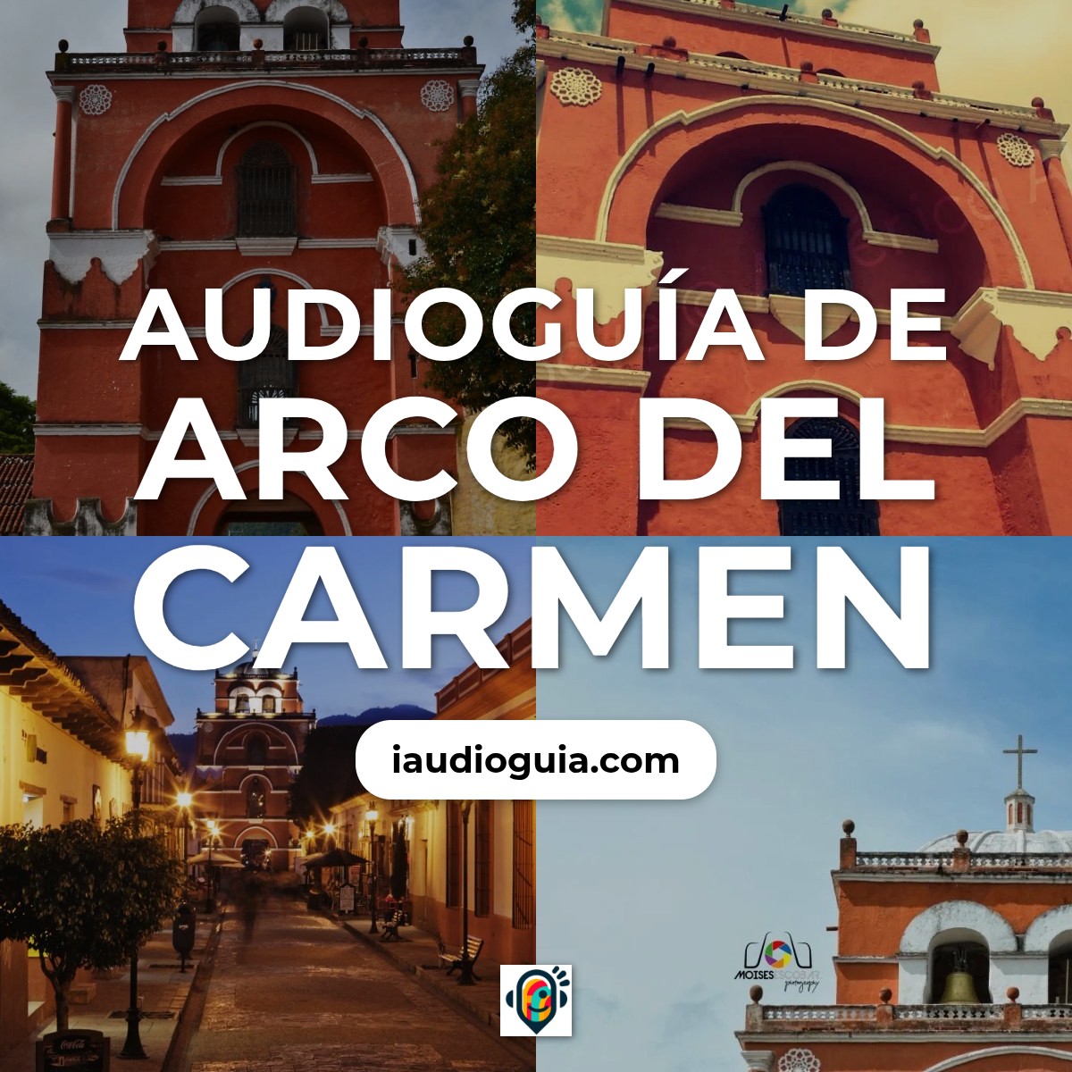 Audioguía de Arco Del Carmen