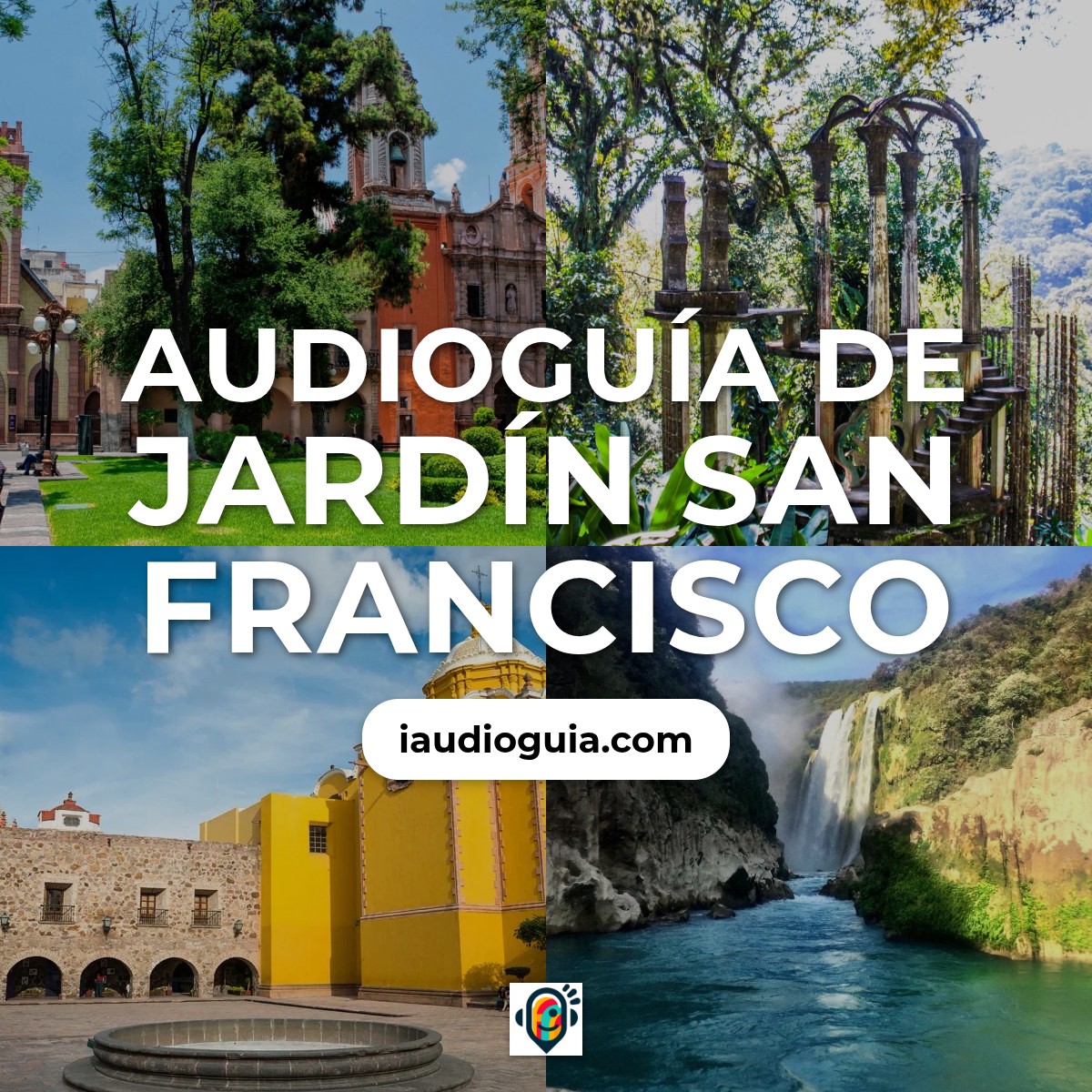 Audioguía de Jardin San Francisco