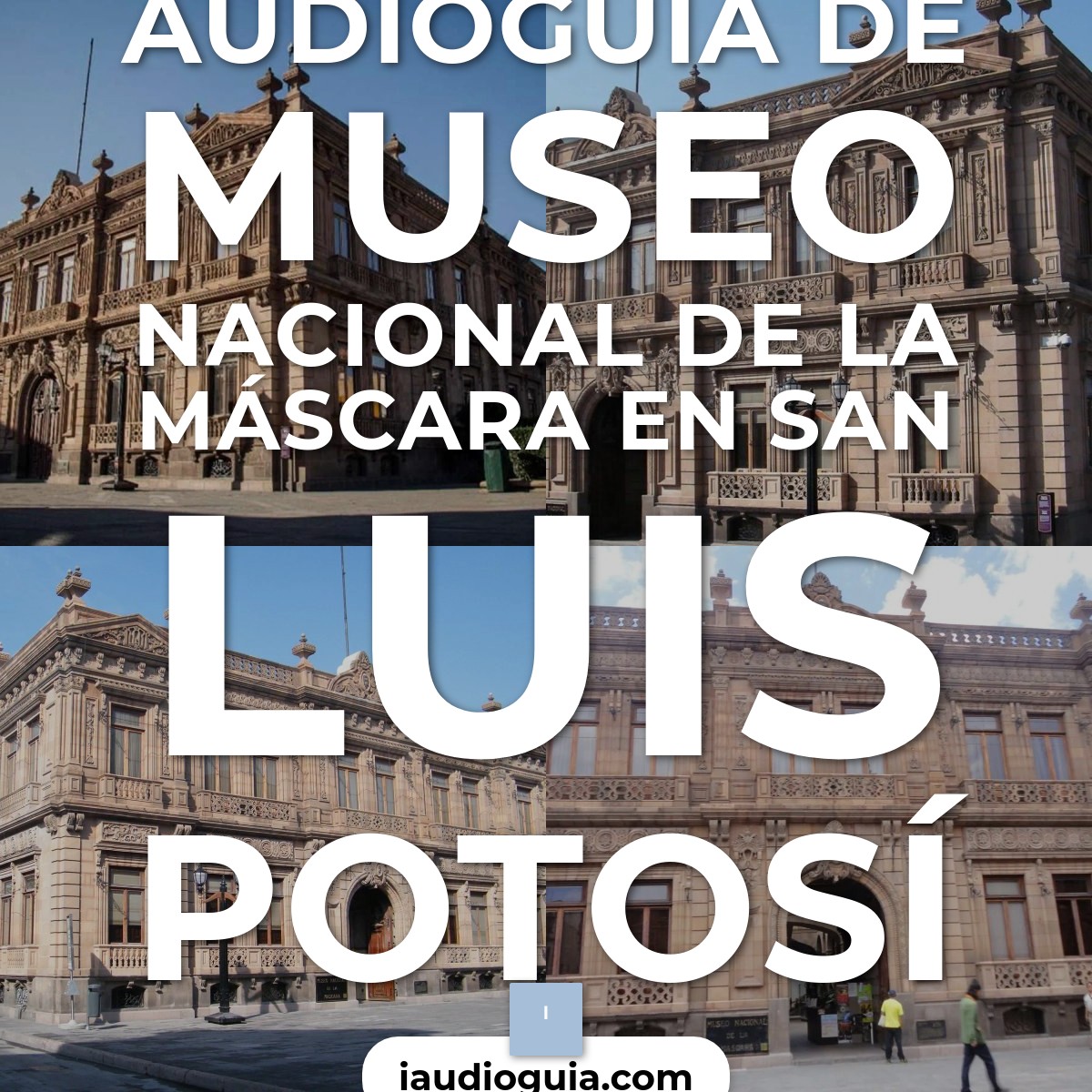 Audioguía de Museo Nacional Mascara