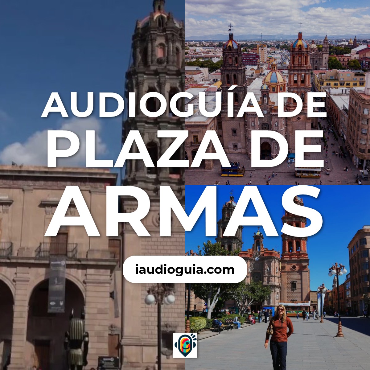 Audioguía de Plaza Armas