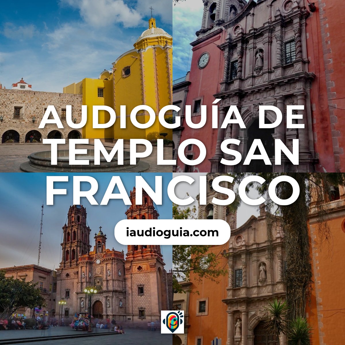 Audioguía de Templo San Francisco
