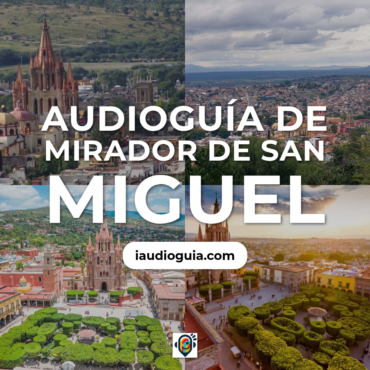 Audioguía de Mirador San Miguel
