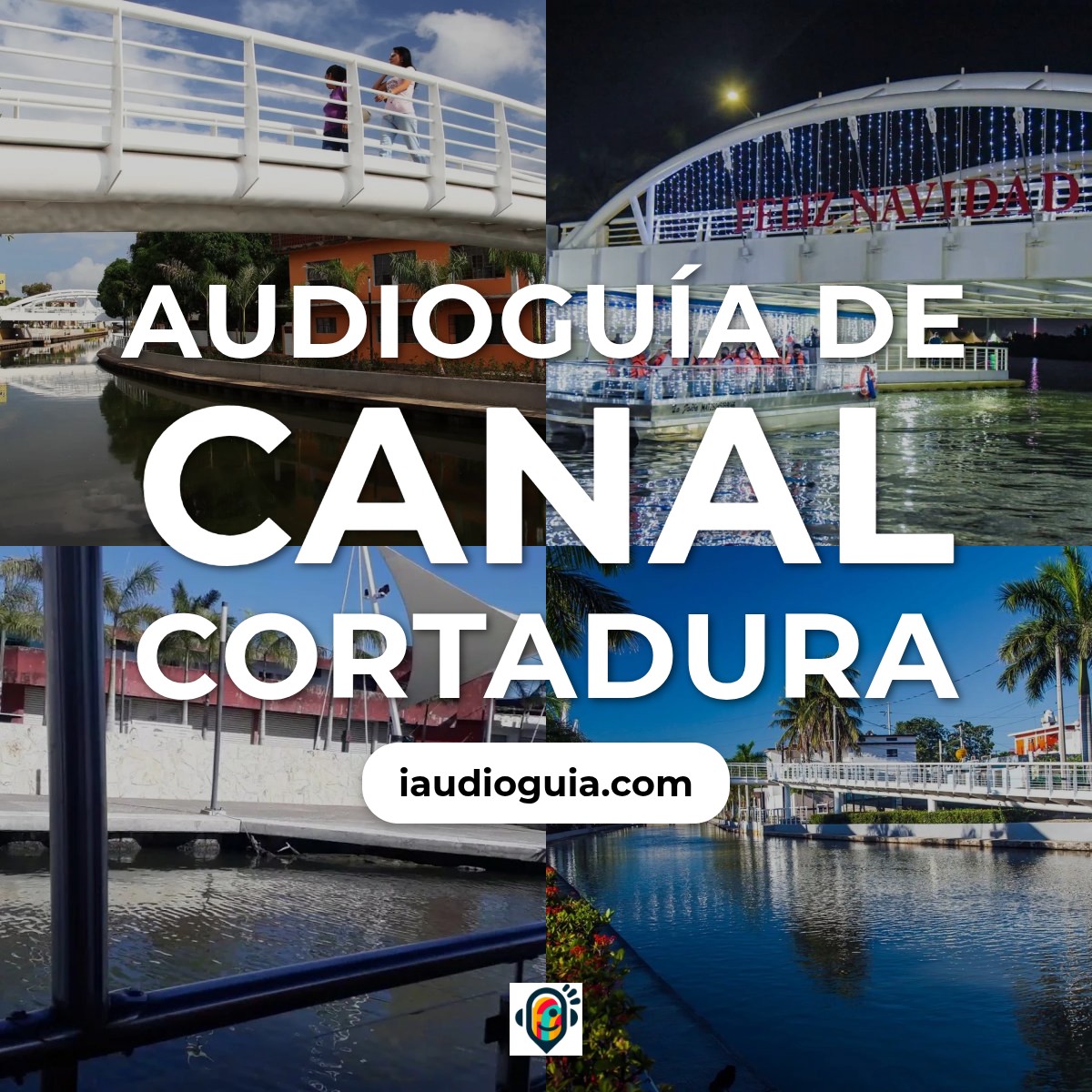 Audioguía de Canal Cortadura