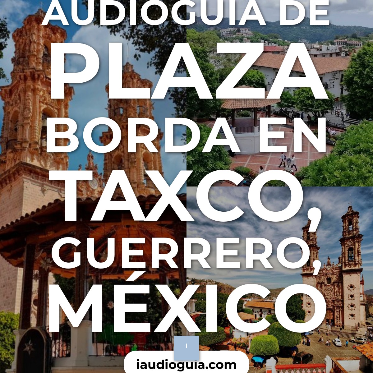 Audioguía de Plaza Borda