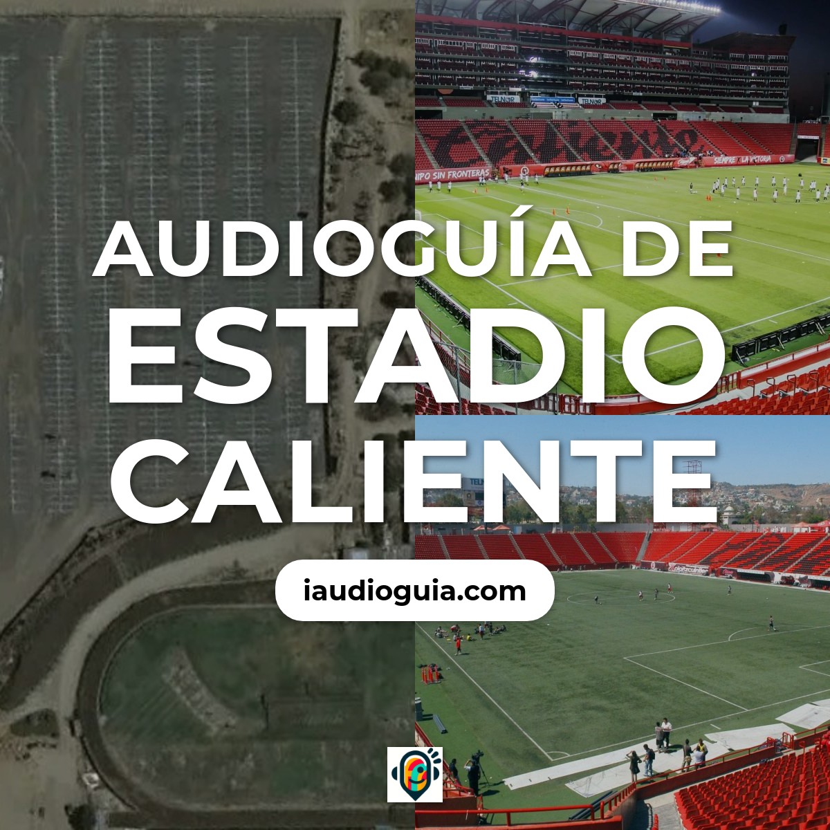 Audioguía de Estadio Caliente