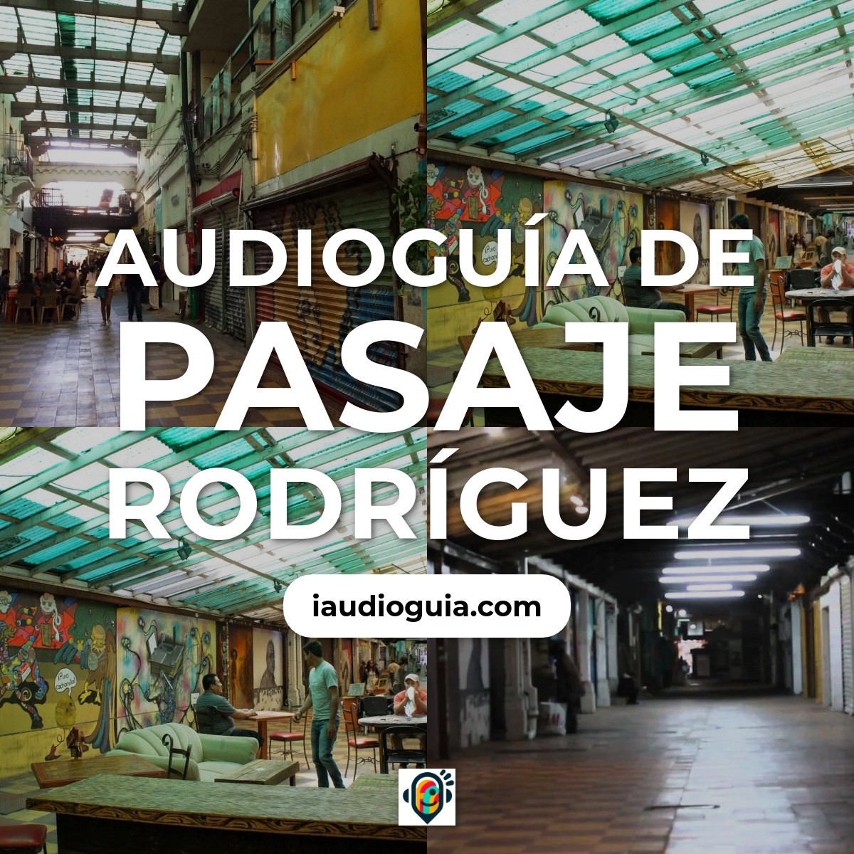 Audioguía de Pasaje Rodriguez