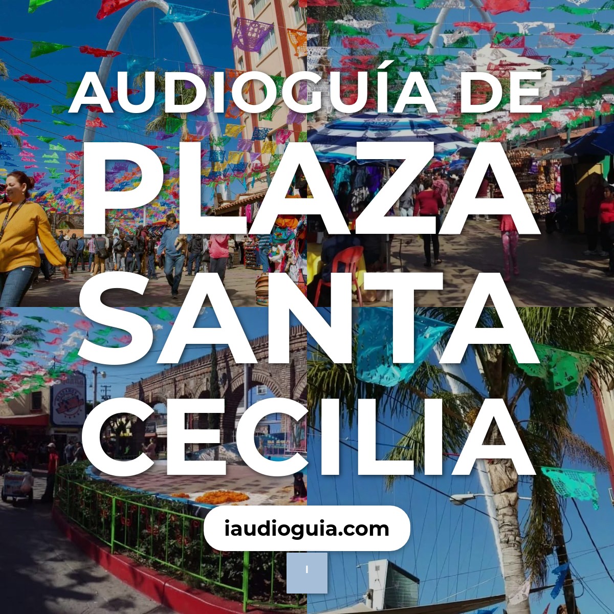 Audioguía de Plaza Santa Cecilia