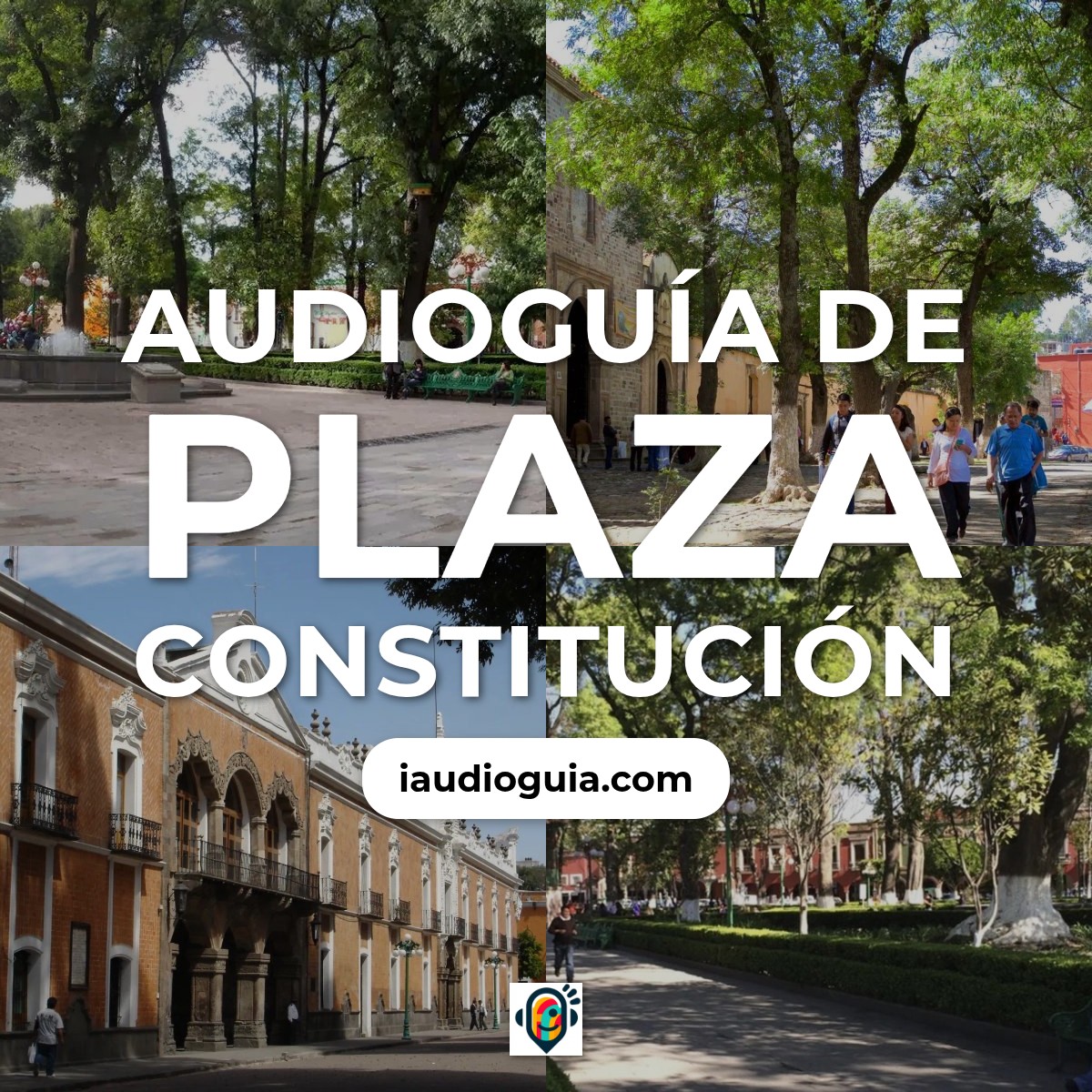 Audioguía de Plaza Constitucion
