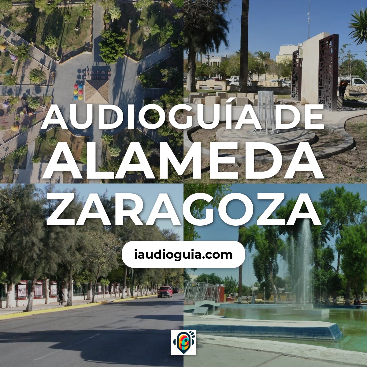 Audioguía de Alameda Zaragoza