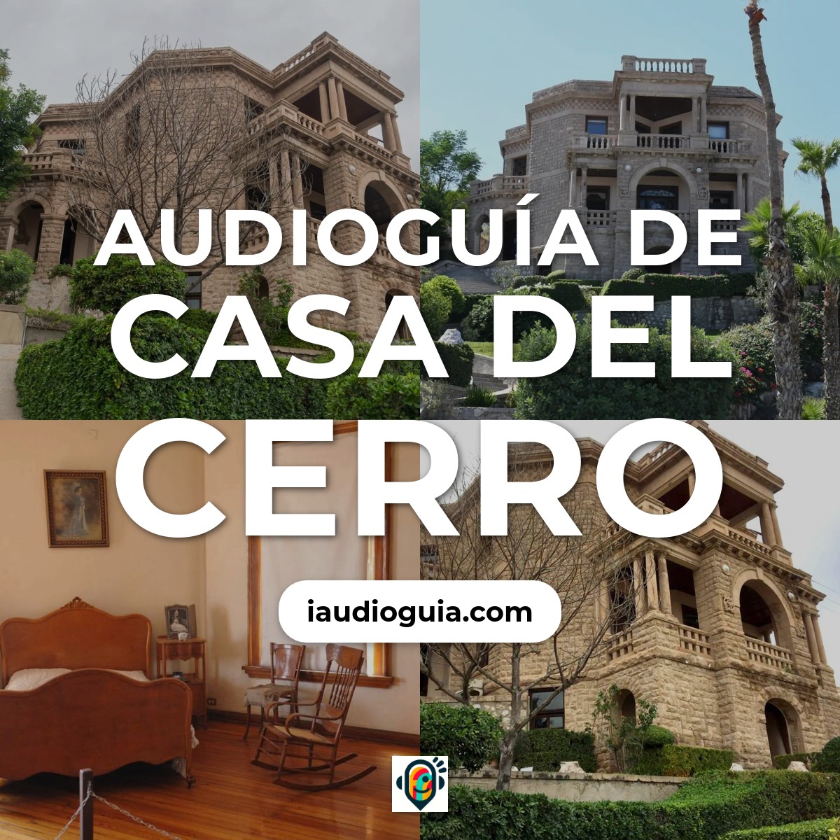 Audioguía de Casa Del Cerro
