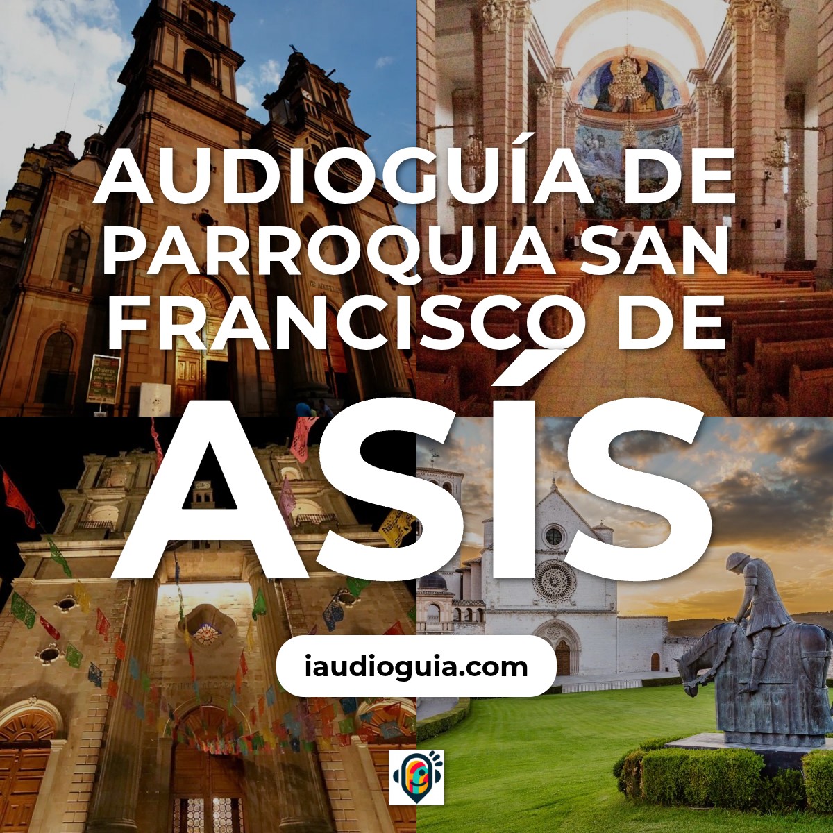 Audioguía de Parroquia San Francisco Asis