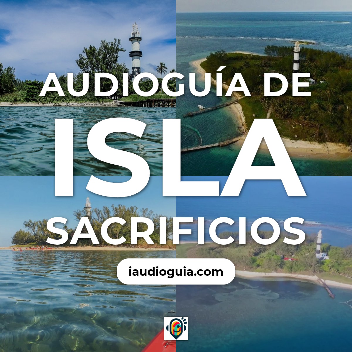 Audioguía de Isla Sacrificios