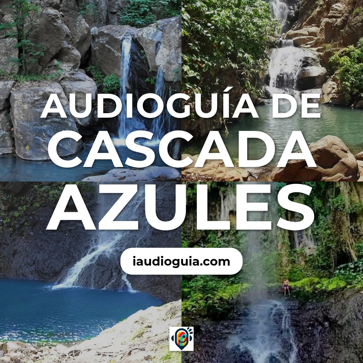 Audioguía de Cascada Azules