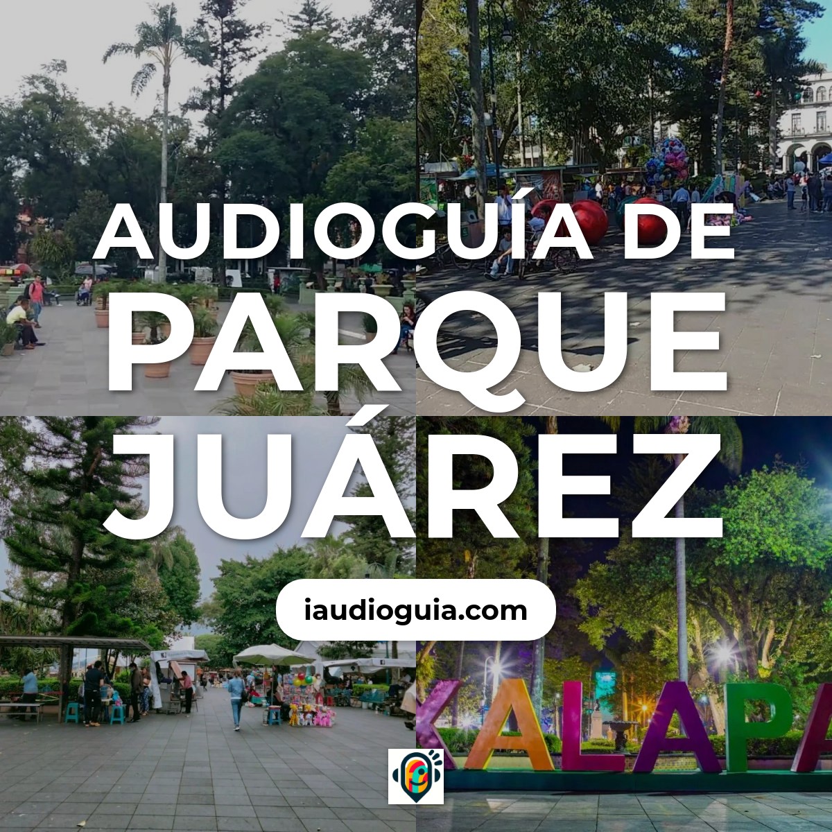 Audioguía de Parque Juarez